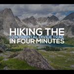 continental-divide-trail-in-4-minutes