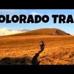 colorado-trail-in-6-minutes