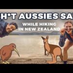 sh*t-aussies-say-while-hiking-new-zealand