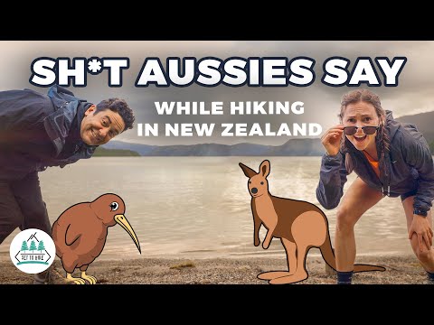 sh*t-aussies-say-while-hiking-new-zealand