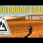 colorado-trail-in-6-minutes